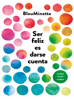 cover image of Ser feliz es darse cuenta